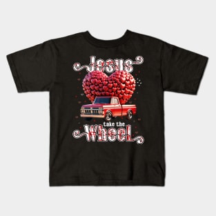 Jesus Take The Wheel Shirt Kids T-Shirt